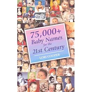 75,000+ Baby Names for the 21st Century