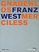 Franz West: Merciless by Carlos Basualdo ISBN 3775711384