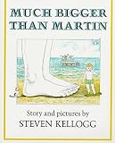 Kellogg Steven : Much Bigger Than Martin (Hbk) (Pied Piper Books)