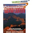 In Search of the Grand Canyon: Down the Colorado with John Wesley Powell (Redfeather Books.) by Mary Ann Fraser