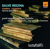 Salve Regina (Campra . Couperin - Petits motets) / Agnew, Lasla, Les Arts Florissants, Christie