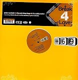 THE COLLABORATION / BREAK 4 LOVE (PART 2)
