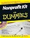Nonprofit Kit For Dummies (For Dummies (Business and Personal Finance))