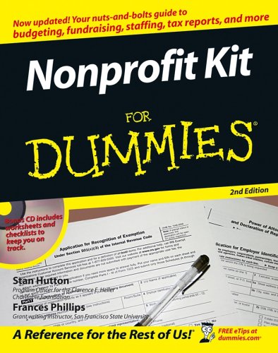 Nonprofit Kit For Dummies (For Dummies (Business and Personal Finance))