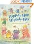 Hippety-Hop, Hippety-Hay: Growing With Rhymes From Birth To Age Three