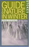 Stokes Guide to Nature in Winter