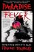 Book Paradise Fever: Growing Up in the Shadow of the New Age