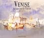 Venise, aquarelles de Turner