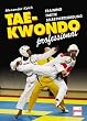 Taekwondo professional. Training, Taktik, Selbstverteidigung