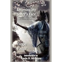 Returning My Sister's Face: And Other Far Eastern Tales of Whimsy and Malice