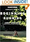 Runner's World Complete Book of Beginning Running