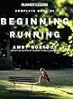 Runner's World Complete Book of Beginning Running