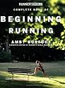 Runner's World Complete Book of Beginning Running