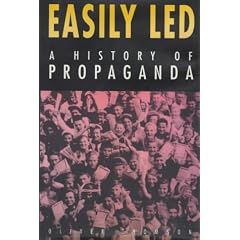 Easily Led: History of Propaganda
