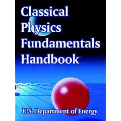Classical Physics Fundamentals Handbook (Taschenbuch)