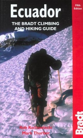 City Travel Guides Discounted  Used : Ecuador (Bradt Travel Guide Climbing & Hiking in Ecuador)