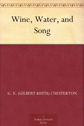 Wine, Water, and Song