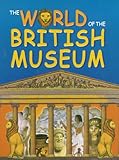 The world of the British Museum