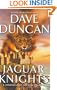 The Jaguar Knights: A Chronicle of the King's Blades (Duncan, Dave)
