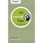 LifeTips 101 ADHD-ADD Tips by  Brenda Murphy