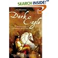 Dark Eagle: A Novel of Benedict Arnold and the American Revolution by John Ensor Harr