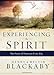 Experiencing the Spirit: The Power of Pentecost Every Day