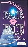Face to face: Glimpses into the inner life of Moses (The Quiet hour series)