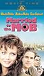 Married to the Mob [VHS]