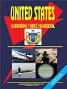 US Submarine Force Handbook