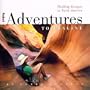 Adventures to Imagine, 1st Edition: Thrilling Escapes in North America (Fodor's Adventures to Imagine)