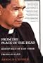 From the Place of the Dead: The Epic Struggles of Bishop Belo of East Timor
