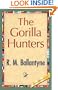 The Gorilla Hunters