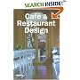 Cafe and Restaurant Design