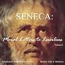 Moral Letters to Lucilius, Vol. 1