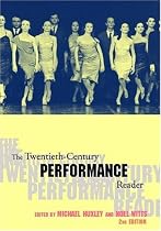 The Twentieth Century Performance Reader