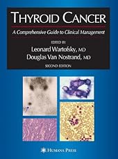 Thyroid Cancer: A Comprehensive Guide to Clinical Management-Wow! eBook
