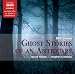 Ghost Stories of an Antiquary (Unabridged Selections) (Naxos Complete Classics)