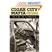 Cigar City Mafia: A Complete History of the Tampa Underworld