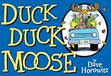 Duck, Duck, Moose