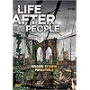 Life After People (History Channel)