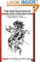 Destruction of Black Civilization: Great Issues of a Race from 4500BC to 2000AD
