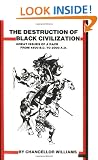 Destruction of Black Civilization: Great Issues of a Race from 4500BC to 2000AD
