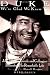Duke: We're Glad We Knew You: John Wayne's Friends and Colleagues Remember His RemarkableLife