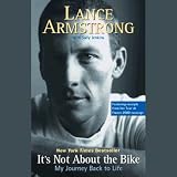 It's Not About the Bike: My Journey Back to Life