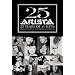 25 Years of #1 Hits  - Arista Records 25th Anniversary Celebration