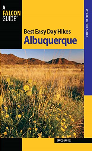 Best Easy Day Hikes Albuquerque (Best Easy Day Hikes Series)