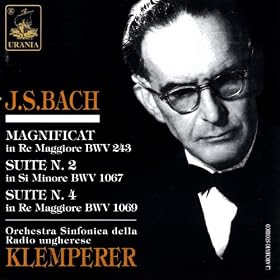 J.S. Bach: Magnificat, Suites N. 2 & 4