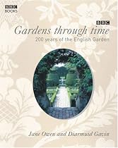 Gardens Through Time: Celebrate 200 Years of Gardening with the Royal Horticultural Society