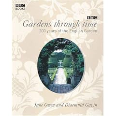 Gardens Through Time: 200 Years of the English Garden