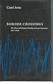 Border crossings : the West and Russian identity in Soviet literature 1917-1934
